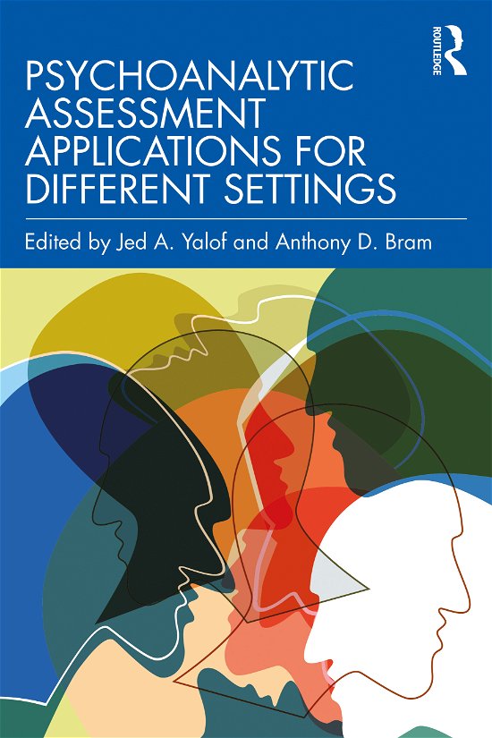 Cover for Jed A. Yalof · Psychoanalytic Assessment Applications for Different Settings (Paperback Book) (2020)