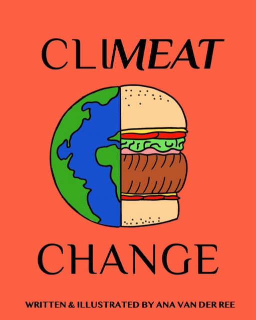 Cover for Ana Van Der Ree · Climeat Change (Paperback Book) (2019)