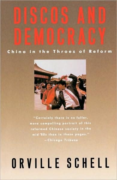 Cover for Orville Schell · Discos and Democracy: China in the Throes of Reform (Paperback Bog) [Reprint edition] (1989)