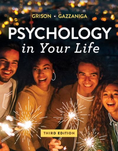 Cover for Michael Gazzaniga · Psychology in Your Life 3E (Paperback Book) [3 Revised edition] (2018)