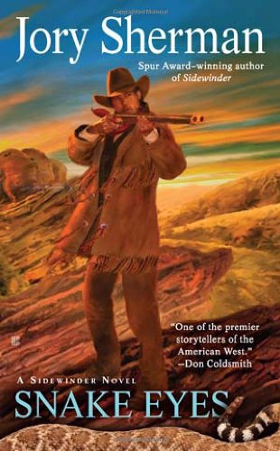 Cover for Jory Sherman · Snake Eyes - A Sidewinders Novel (Paperback Book) (2011)