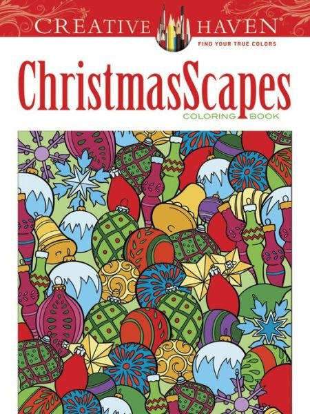 Cover for Jessica Mazurkiewicz · Creative Haven Christmasscapes Coloring Book - Creative Haven (Pocketbok) [First Edition, First edition] (2014)