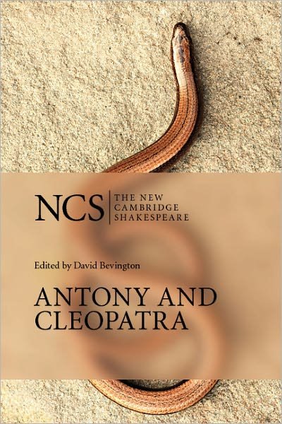 Cover for William Shakespeare · Antony and Cleopatra - The New Cambridge Shakespeare (Paperback Bog) [2 Revised edition] (2005)