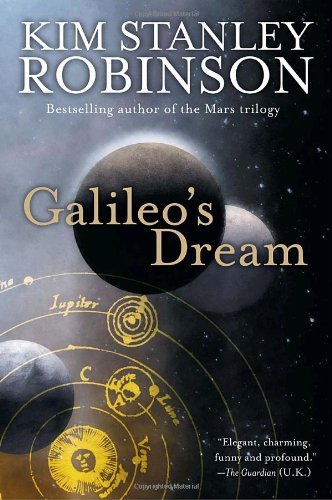 Cover for Kim Stanley Robinson · Galileo's Dream (Paperback Bog) [Reprint edition] (2010)