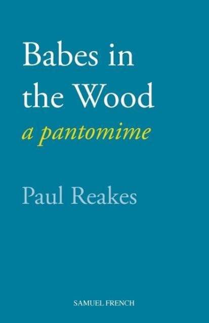Cover for Paul Reakes · Babes in the Wood (Paperback Book) (1991)