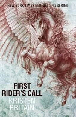 Cover for Kristen Britain · First Rider's Call: Book Two - Green Rider (Paperback Book) (2011)