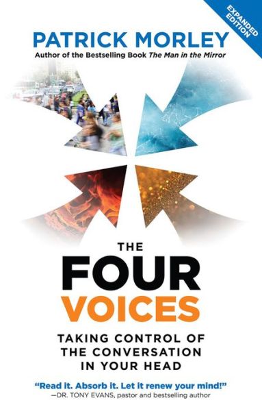 Cover for Patrick Morley · The Four Voices: Taking Control of the Conversation in Your Head (Paperback Book) [2 Revised edition] (2022)