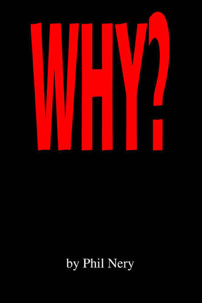 Cover for Phil Nery · Why? (Pocketbok) (2005)