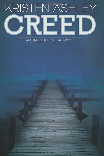 Cover for Kristen Ashley · Creed (Unfinished Heroes) (Volume 2) (Taschenbuch) (2013)