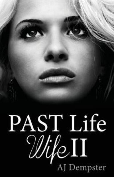 Cover for Aj Munro · Past Life Wife II (Paperback Book) (2017)