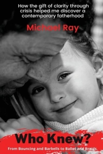 Cover for Michael Ray · Who Knew? (Pocketbok) (2021)