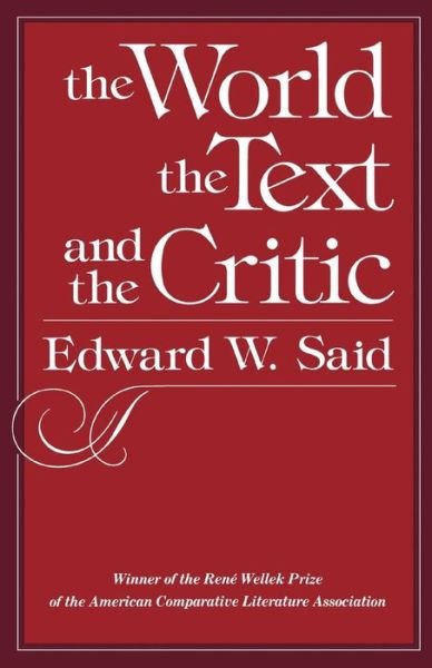 Cover for Edward W. Said · The World the Text &amp; the Critic (Paperback Bog) (1983)