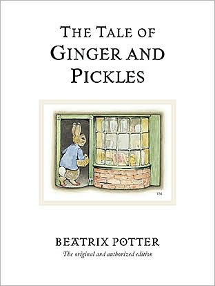 Cover for Beatrix Potter · The Tale of Ginger &amp; Pickles: The original and authorized edition - Beatrix Potter Originals (Hardcover Book) (2002)