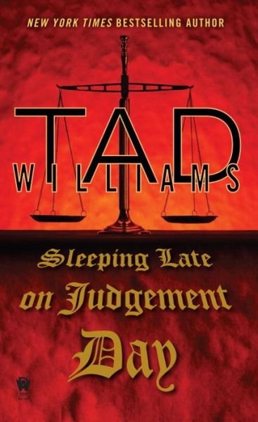 Cover for Tad Williams · Sleeping Late on Judgement Day: a Bobby Dollar Novel (Pocketbok) (2015)