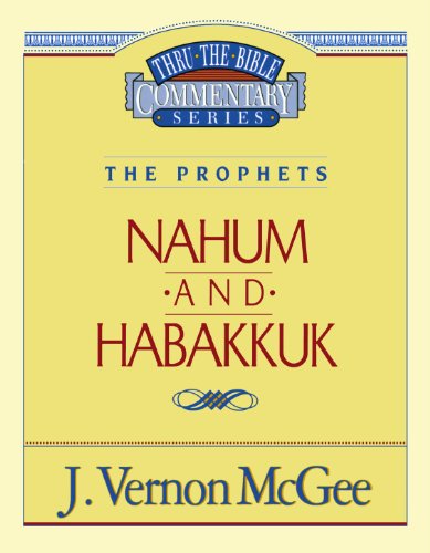 Cover for Dr. J. Vernon Mcgee · Nahum / Habakkuk (Thru the Bible) (Paperback Book) (1997)