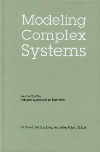 Cover for Nebraska Symposium · Nebraska Symposium on Motivation, Volume 52: Modeling Complex Systems - Nebraska Symposium on Motivation (Hardcover bog) (2007)