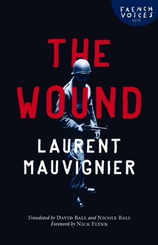 Cover for Laurent Mauvignier · The Wound - French Voices (Paperback Book) (2015)