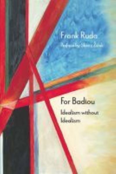 Cover for Frank Ruda · For Badiou: Idealism without Idealism - Diaresis (Hardcover Book) (2015)