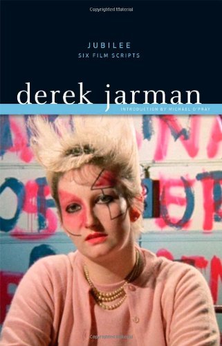 Cover for Derek Jarman · Jubilee: Six Film Scripts (Paperback Book) (2011)