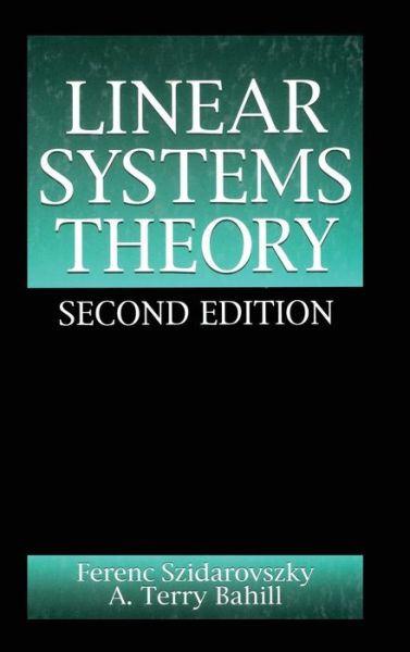 Cover for Ferenc Szidarovszky · Linear Systems Theory - Systems Engineering (Hardcover Book) (1997)