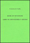 Cover for Constanza De Castilla · Book Of Devotions / Libro De Devociones Y Oficios - Exeter Hispanic Texts (Taschenbuch) (1998)