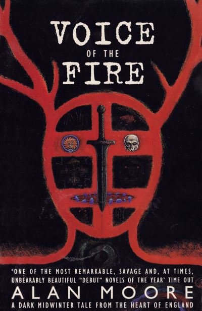 Cover for Alan Moore · Voice Of The Fire: 25th Anniversary Edition (Paperback Bog) (2021)