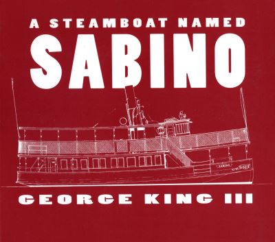 Cover for George King · Steamboat Named Sabino (Paperback Bog) (1999)