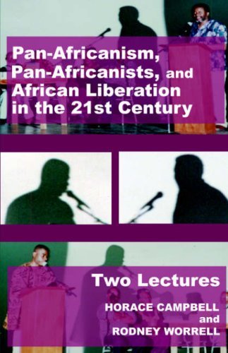 Cover for Horace Campbell · Pan-Africanism, Pan-Africanists, and African Liberation in the 21st Century: Two Lectures (Taschenbuch) (2006)
