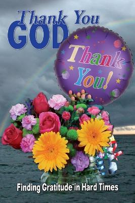 R Lindemann · Thank You God (Paperback Book) (2022)