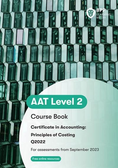 Cover for BPP Learning Media · Principles of Costing: Course Book (Pocketbok) (2023)