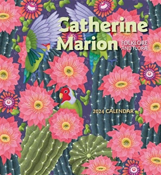 Cover for Catherine Marion · Catherine Marion: Folklore and Flora 2024 Wall Calendar (Paperback Book) (2023)