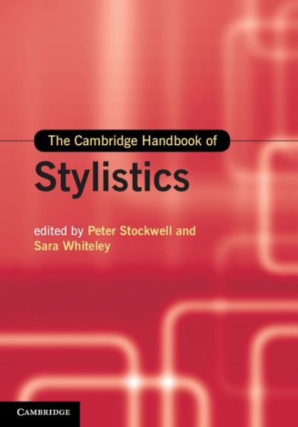 Cover for Peter Stockwell · The Cambridge Handbook of Stylistics - Cambridge Handbooks in Language and Linguistics (Hardcover Book) (2014)