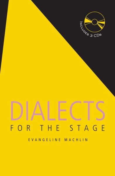 Cover for Evangeline Machlin · Dialects for the Stage (Hardcover Book) (2016)