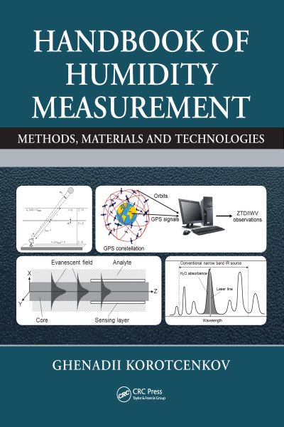 Cover for Ghenadii Korotcenkov · Handbook of Humidity Measurement: Methods, Materials and Technologies, Three-Volume Set (Book) (2020)