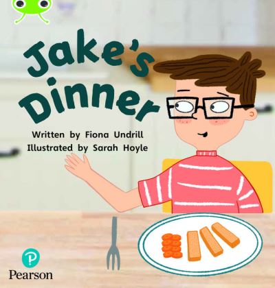 Cover for Fiona Undrill · Bug Club Phonics - Phase 5 Unit 14: Jake's Dinner (Paperback Book) (2021)
