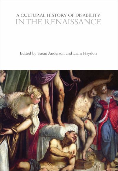 Cover for Susan Anderson · A Cultural History of Disability in the Renaissance (Hardcover Book) (2022)