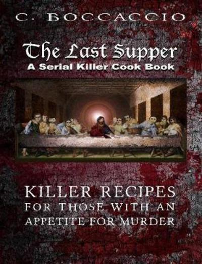 Cover for C Boccaccio · The Last Supper (Paperback Book) (2017)