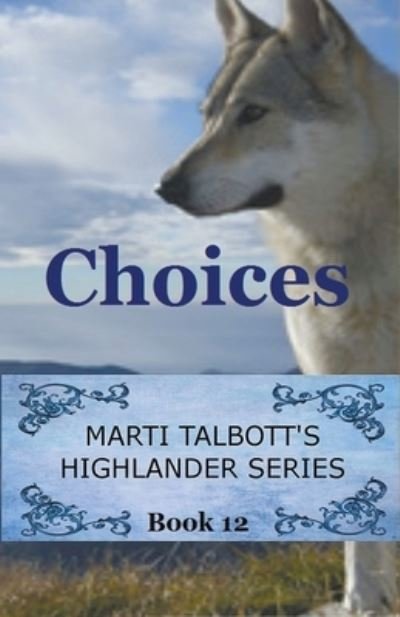 Cover for Marti Talbott · Choices (Paperback Book) (2020)