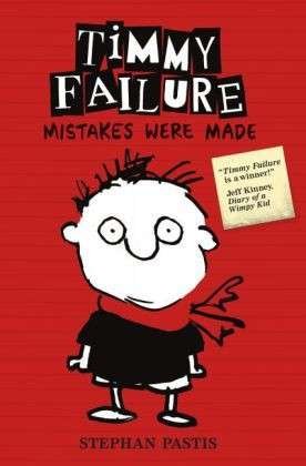 Cover for Stephan Pastis · Timmy Failure: Mistakes Were Made (Pocketbok) (2016)
