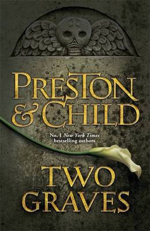 Cover for Lincoln Child · Two Graves: An Agent Pendergast Novel (Pocketbok) (2013)