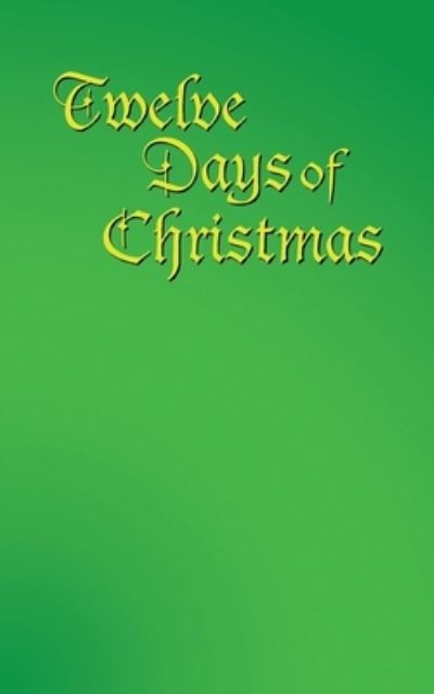 Cover for Jean Praninskas · Twelve Days of Christmas (Paperback Book) (2007)