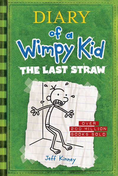 Cover for Jeff Kinney · The Last Straw (Diary of a Wimpy Kid #3) (Gebundenes Buch) (2009)