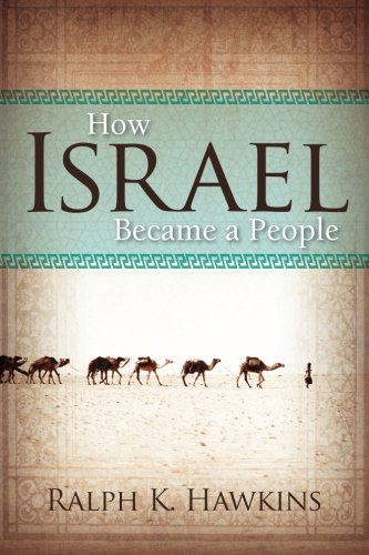 Cover for Ralph K. Hawkins · How Israel Became A People (Paperback Book) (2013)