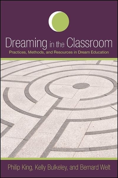 Cover for Philip King · Dreaming in the Classroom (Hardcover Book) (2011)