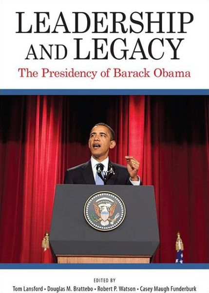 Cover for Tom Lansford · Leadership and Legacy (Buch) (2021)