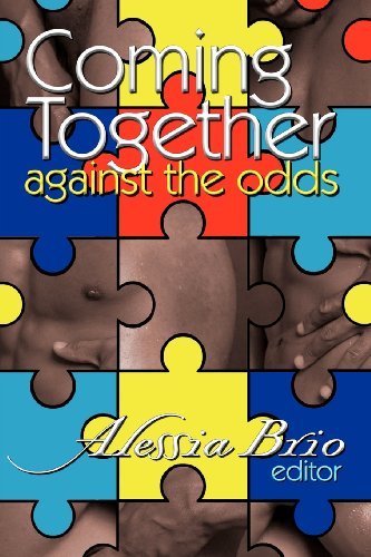 Cover for Alessia Brio · Coming Together: Against the Odds (Paperback Bog) (2010)
