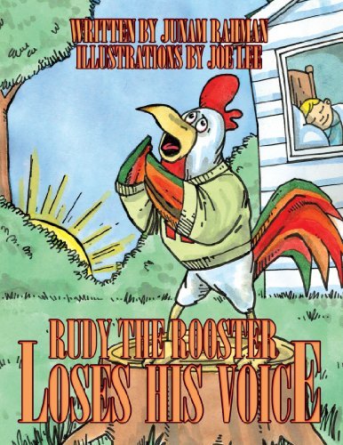 Cover for Junam Rahman · Rudy the Rooster Loses His Voice (Paperback Book) (2011)