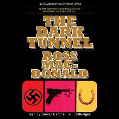 Cover for Ross MacDonald · The Dark Tunnel (CD) (2013)