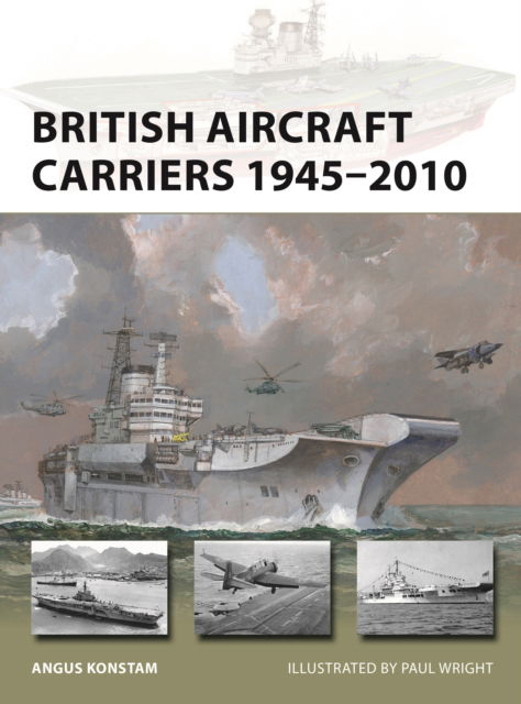 Cover for Angus Konstam · British Aircraft Carriers 1945–2010 - New Vanguard (Pocketbok) (2023)