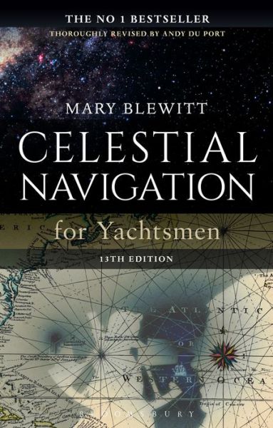 Cover for Mary Blewitt · Celestial Navigation for Yachtsmen: 13th edition (Paperback Book) [13 Rev edition] (2017)